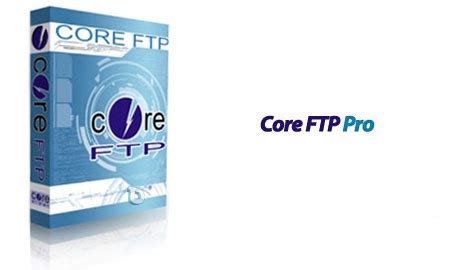 Core FTP Pro 2.2
